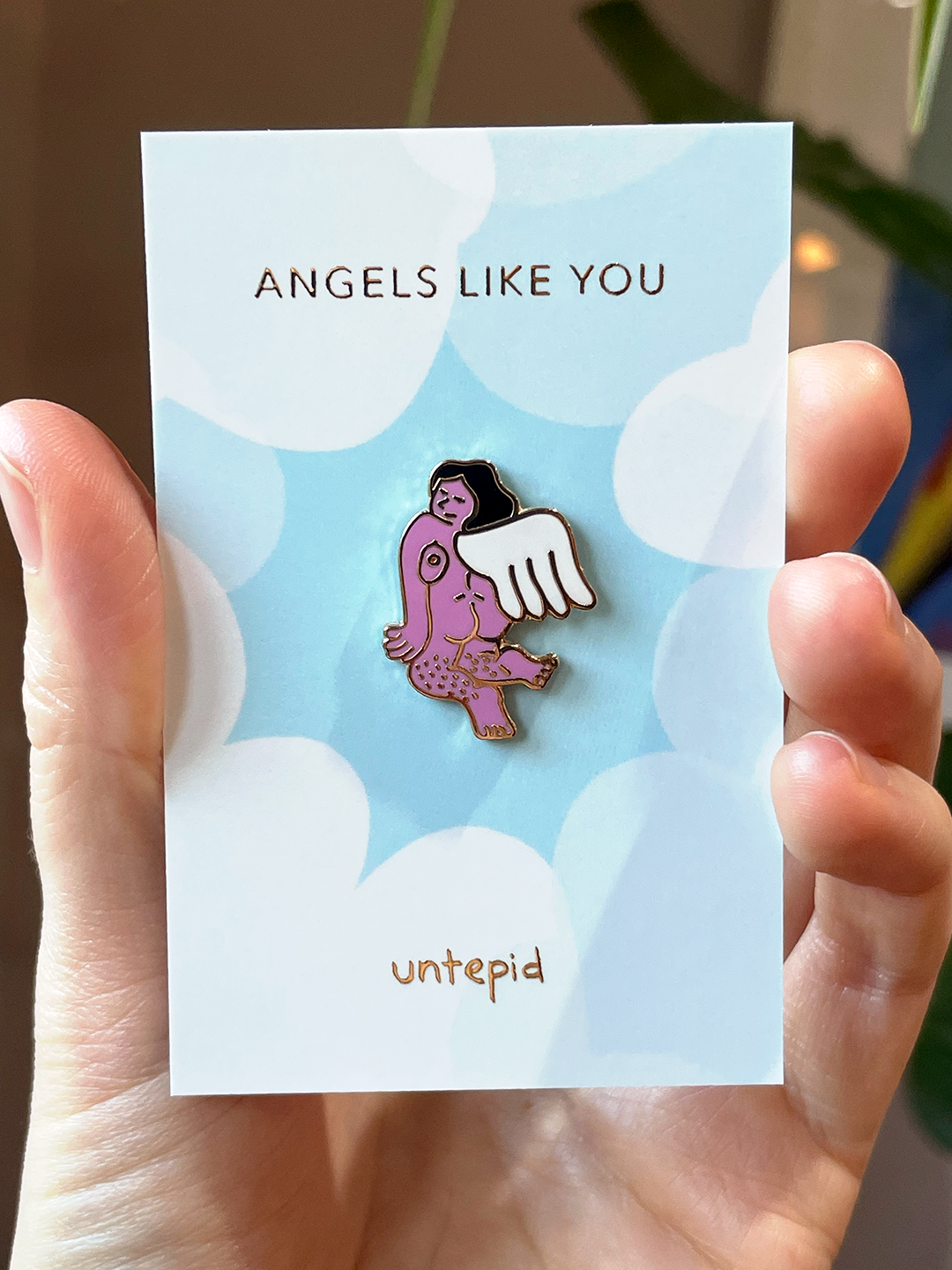 Angels Like You Pin